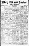 Alderley & Wilmslow Advertiser Friday 06 October 1916 Page 1