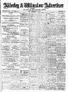 Alderley & Wilmslow Advertiser Friday 15 December 1916 Page 1
