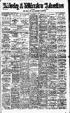 Alderley & Wilmslow Advertiser Friday 09 February 1917 Page 1