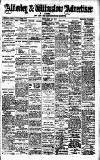 Alderley & Wilmslow Advertiser Friday 29 June 1917 Page 1