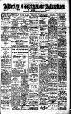 Alderley & Wilmslow Advertiser Friday 27 July 1917 Page 1