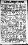 Alderley & Wilmslow Advertiser Friday 27 January 1922 Page 1