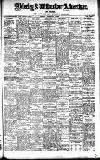 Alderley & Wilmslow Advertiser Friday 17 March 1922 Page 1