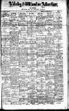Alderley & Wilmslow Advertiser Friday 12 May 1922 Page 1