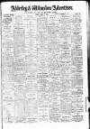 Alderley & Wilmslow Advertiser Friday 27 April 1923 Page 1