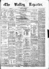 Batley Reporter and Guardian Saturday 07 December 1872 Page 1
