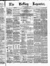 Batley Reporter and Guardian Saturday 28 March 1874 Page 1