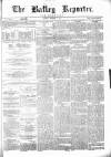 Batley Reporter and Guardian Saturday 11 September 1875 Page 1