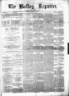 Batley Reporter and Guardian Saturday 18 September 1875 Page 1