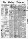 Batley Reporter and Guardian Saturday 12 February 1876 Page 1