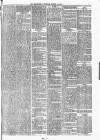 Batley Reporter and Guardian Saturday 11 March 1876 Page 7