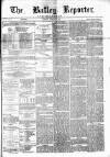 Batley Reporter and Guardian Saturday 15 February 1879 Page 1
