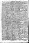 Batley Reporter and Guardian Saturday 14 February 1880 Page 6