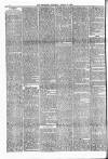Batley Reporter and Guardian Saturday 13 March 1880 Page 6