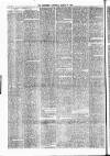 Batley Reporter and Guardian Saturday 20 March 1880 Page 6