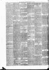 Batley Reporter and Guardian Saturday 10 March 1883 Page 6