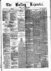 Batley Reporter and Guardian Saturday 24 November 1883 Page 1