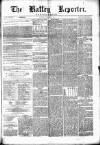 Batley Reporter and Guardian Saturday 01 November 1884 Page 1
