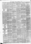 Batley Reporter and Guardian Saturday 11 February 1888 Page 6