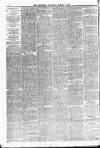 Batley Reporter and Guardian Saturday 09 March 1889 Page 6
