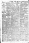 Batley Reporter and Guardian Saturday 30 March 1889 Page 6