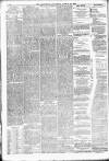 Batley Reporter and Guardian Saturday 30 March 1889 Page 12