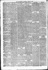 Batley Reporter and Guardian Saturday 13 April 1889 Page 10
