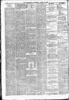 Batley Reporter and Guardian Saturday 13 April 1889 Page 12