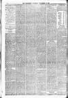 Batley Reporter and Guardian Saturday 16 November 1889 Page 6