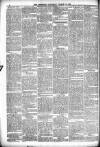 Batley Reporter and Guardian Saturday 15 March 1890 Page 6