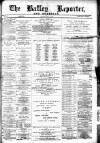 Batley Reporter and Guardian Saturday 21 May 1892 Page 1