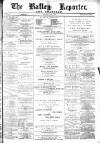 Batley Reporter and Guardian Saturday 09 July 1892 Page 1