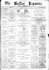 Batley Reporter and Guardian Saturday 16 July 1892 Page 1