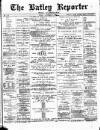 Batley Reporter and Guardian Friday 02 November 1900 Page 1