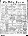 Batley Reporter and Guardian Friday 30 November 1900 Page 1