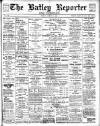 Batley Reporter and Guardian Friday 21 August 1903 Page 1