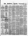 Bradford Weekly Telegraph Saturday 28 October 1871 Page 1