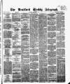 Bradford Weekly Telegraph Saturday 02 December 1871 Page 1