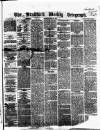 Bradford Weekly Telegraph Saturday 29 June 1872 Page 1