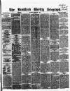 Bradford Weekly Telegraph Saturday 07 September 1872 Page 1