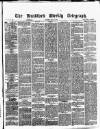 Bradford Weekly Telegraph Saturday 19 July 1873 Page 1