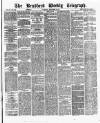 Bradford Weekly Telegraph Saturday 08 November 1873 Page 1