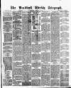 Bradford Weekly Telegraph Saturday 29 November 1873 Page 1