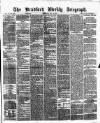 Bradford Weekly Telegraph Saturday 08 May 1875 Page 1