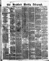Bradford Weekly Telegraph Saturday 31 July 1875 Page 1