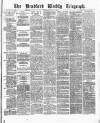 Bradford Weekly Telegraph Saturday 21 July 1877 Page 1