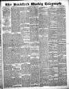 Bradford Weekly Telegraph Saturday 08 July 1882 Page 1