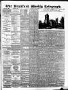 Bradford Weekly Telegraph Saturday 07 July 1883 Page 1
