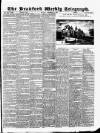 Bradford Weekly Telegraph Saturday 22 December 1883 Page 1