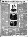Bradford Weekly Telegraph Saturday 24 May 1884 Page 1